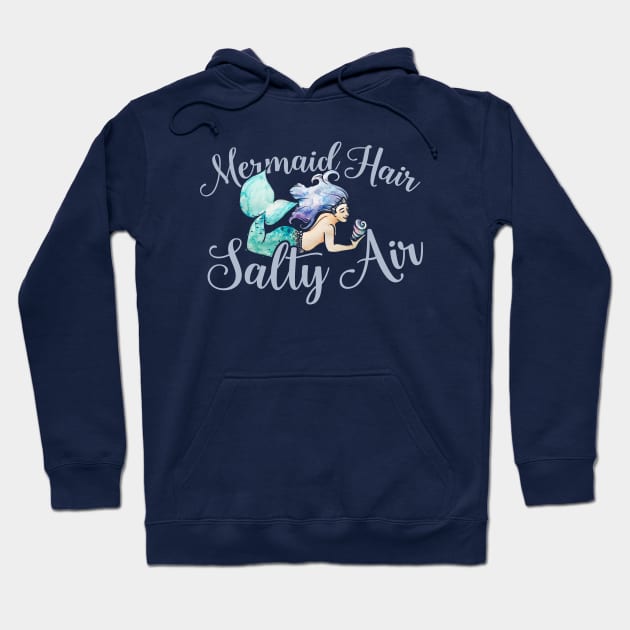 Mermaid Hair Salty Air Hoodie by bubbsnugg